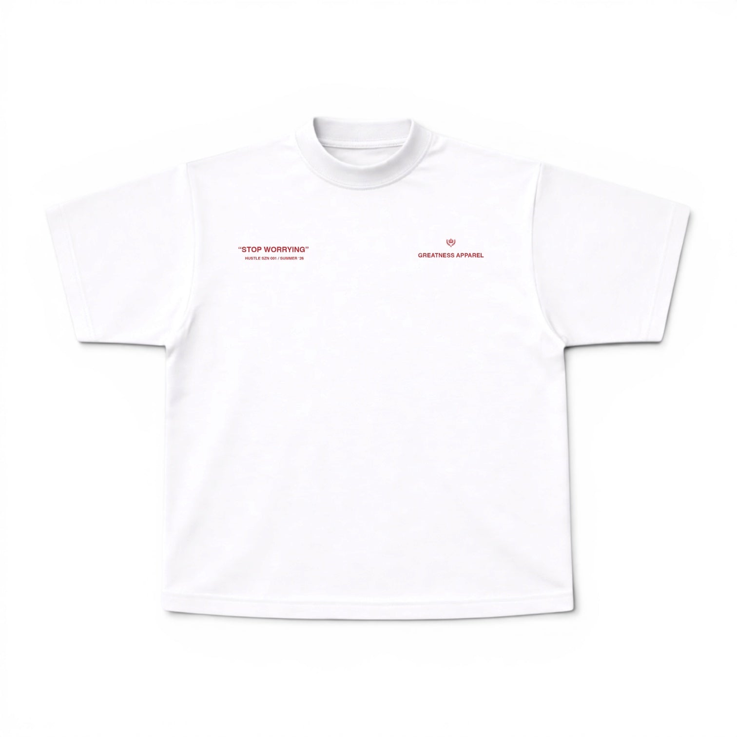 Hustle Szn: Stop Worrying Tee
